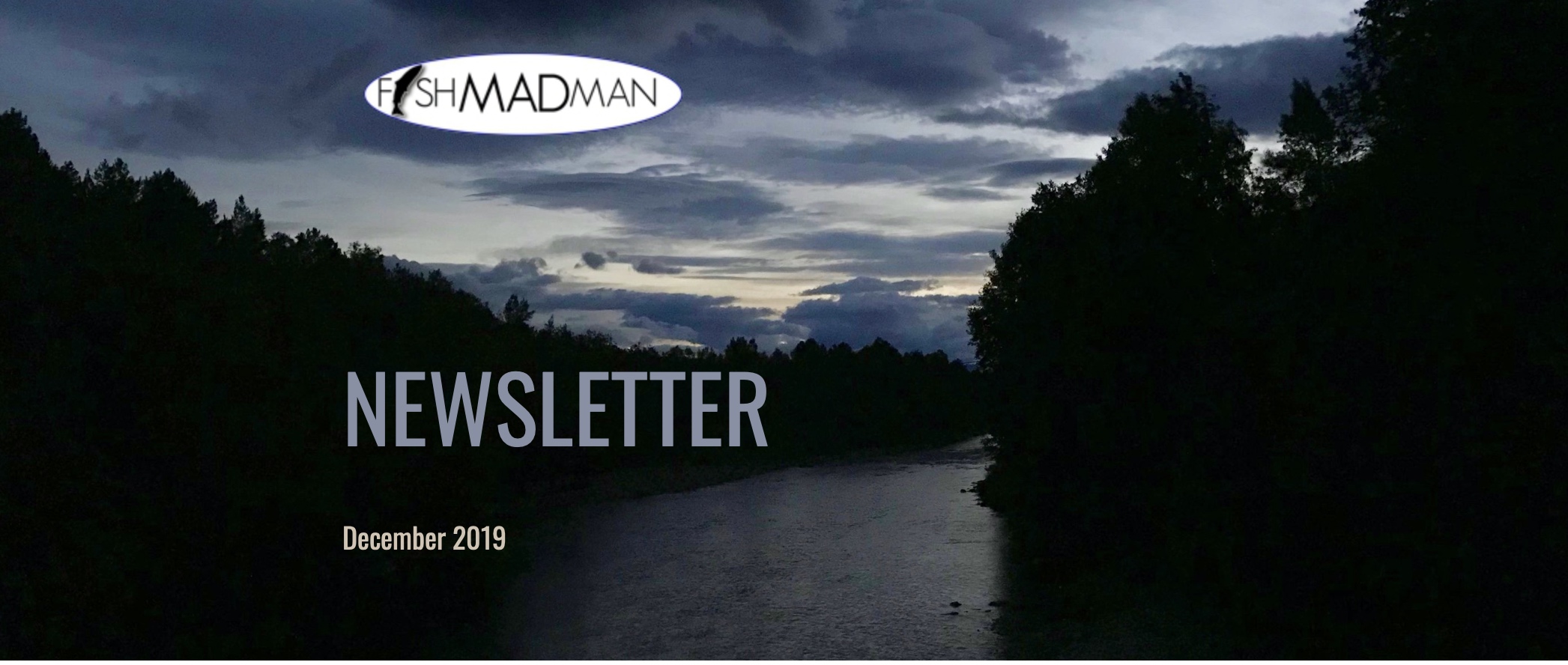 Newsletter Fishmadman December 2019